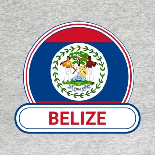 Belize Country Badge - Belize Flag T-Shirt